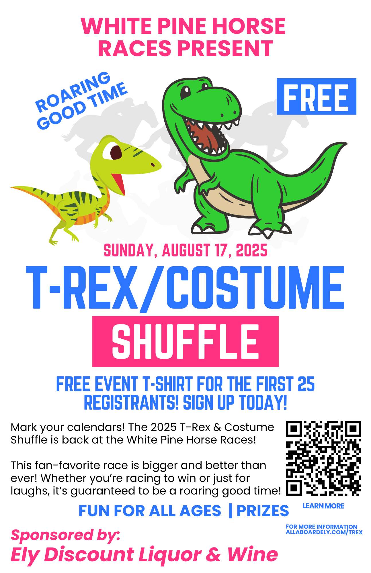 T-Rex Costum Shuffle Sponsored by Ely Discount Liquor T-Rex/Costume Shuffle